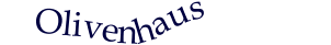 Olivenhaus